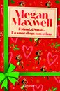 É Natal, É Natal... E O Amor Chega Sem Avisar