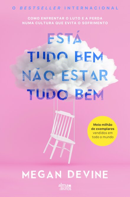 Está tudo bem não estar tudo bem