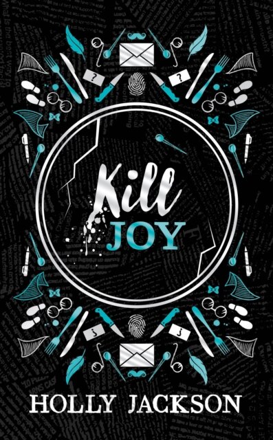 A Good Girl'S Guide To Murder Kill Joy Special