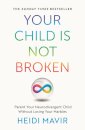 Your Child is Not Broken