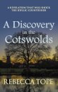 A Discovery in the Cotswolds