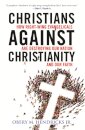 Christians Against Christianity