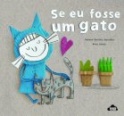 Se Eu Fosse Um Gato