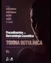Procedimentos em Dermatologia Cosmétic: Toxina Botulíni 5/25