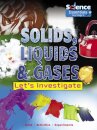 Solids, Liquids and Gases