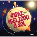 O Rapaz que Desligou o Sol