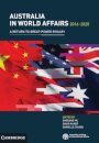 Australia in World Affairs 2016–2020: Volume 13