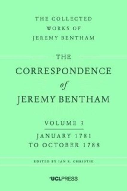 The Correspondence of Jeremy Bentham, Volume 3