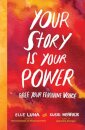 Your Story Is Your Power