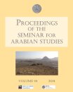 Proceedings of the Seminar for Arabian Studies Volume 44 2014