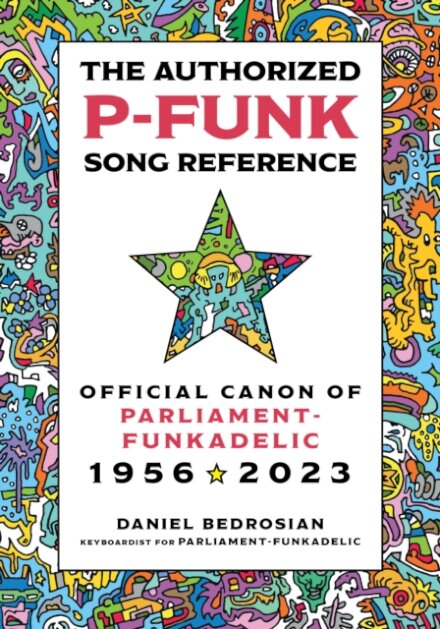 The Authorized P-Funk Song Reference