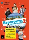 Reporteros Internacionales 2 Libro del Alumno Edición Híbrida