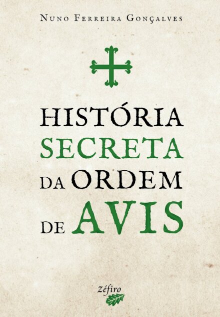 História Secreta da Ordem de Avis