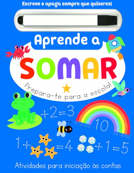 Aprende a Somar: Prepara-te para a Escola!