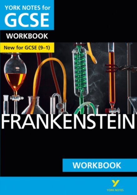 Frankenstein York Notes GCSE English Literature Workbook - for 2026, 2027 exams