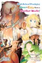 High School Prodigies Have It Easy Even in Another World!, Vol. 11 (manga)