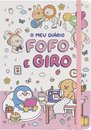 O meu diário fofo e giro