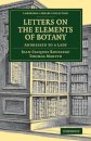 Letters on the Elements of Botany