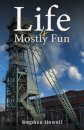 Life Is Mostly Fun
