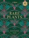 Kew - Rare Plants