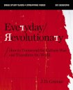 Everyday Revolutionary Bible Study Guide plus Streaming Video