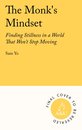 The Monk's Mindset