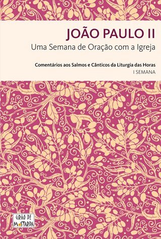 Uma Semana De Oração Com A Igreja-1 Semana