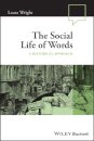 The Social Life of Words