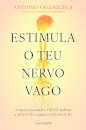 Estimula O Teu Nervo Vago
