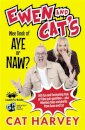 Ewen and Cat's Wee Book of Aye or Naw?