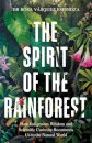 The Spirit of the Rainforest