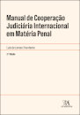 Manual De Cooperação  Judiciária Internacional Em Matéria Penal - 2ª Edição