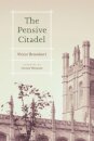 The Pensive Citadel