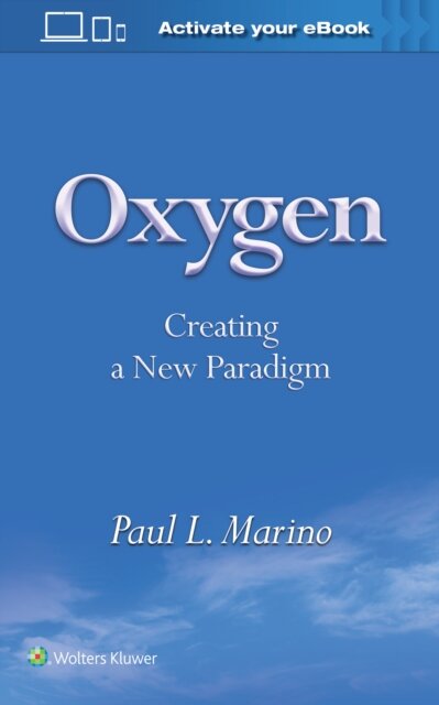 Oxygen: Creating a New Paradigm