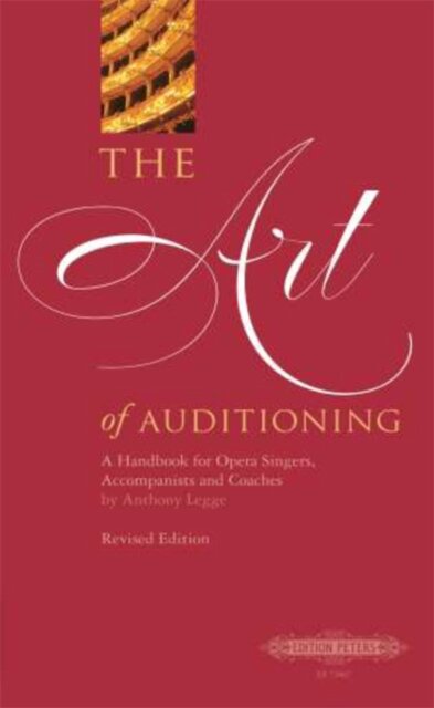 The Art of Auditioning (New Edition)