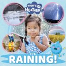 It's Raining!