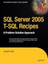 SQL Server 2005 T-SQL Recipes