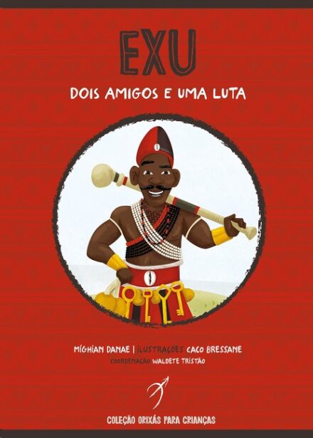 Exu, dois amigos e uma luta