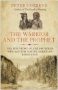 The Warrior and the Prophet