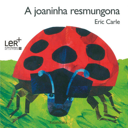 A Joaninha Resmungona - edição cartonada