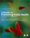 A Reader in Promoting Public Health