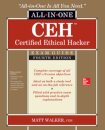 CEH Certified Ethical Hacker All-in-One Exam Guide, Fourth Edition