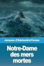 Notre-Dame des mers mortes