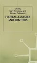 Football Cultures and Identities