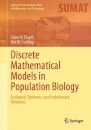 Discrete Mathematical Models in Population Biology
