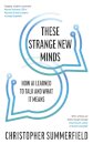These Strange New Minds