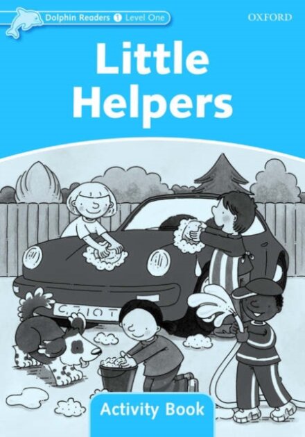 Dolphins, Level 1: Little Helpers Activity Book