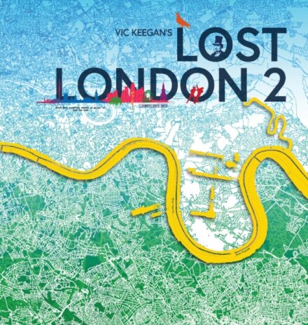 Lost London 2