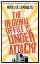 The Regional Office is Under Attack!