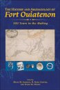 The History and Archaeology of Fort Ouiatenon